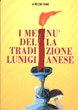 i menu della tradizione lunigianese